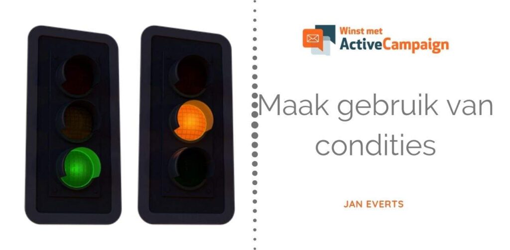 ActiveCampaign condities toevoegen