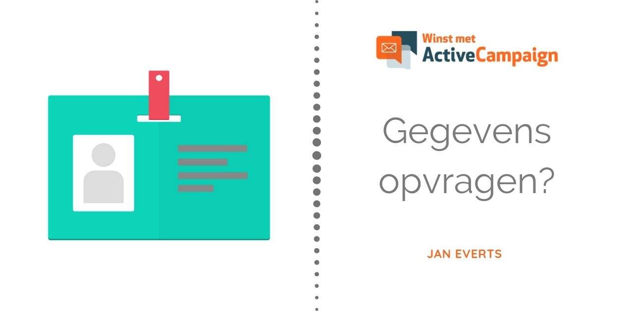 ActiveCampaign: Waarom gegevens opvragen als het niet nodig is