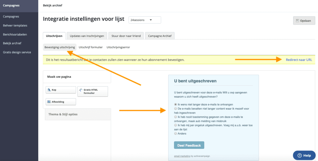 Het scherm Bevestiging uitschrijving met de optie Redirect naar url